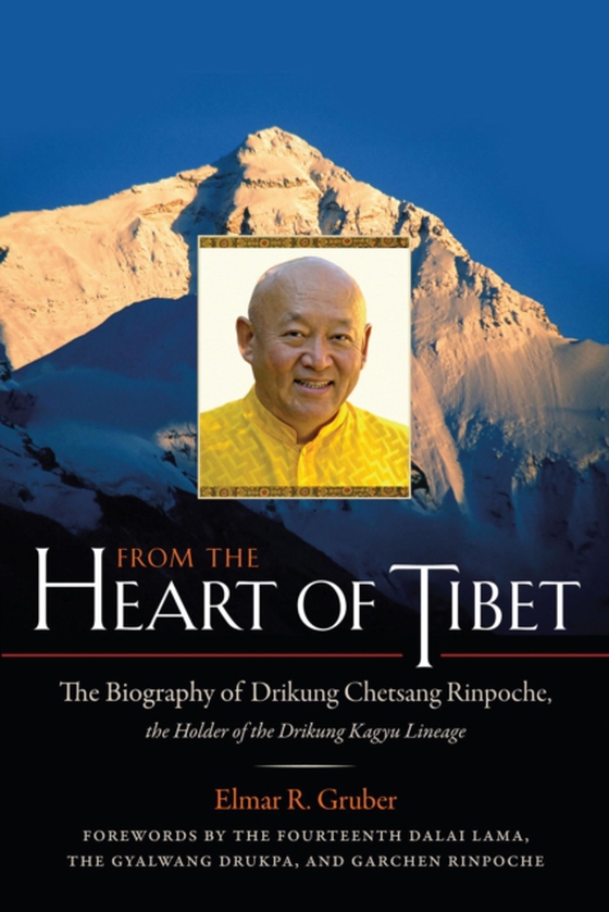 From the Heart of Tibet (e-bog) af Gruber, Elmar R.