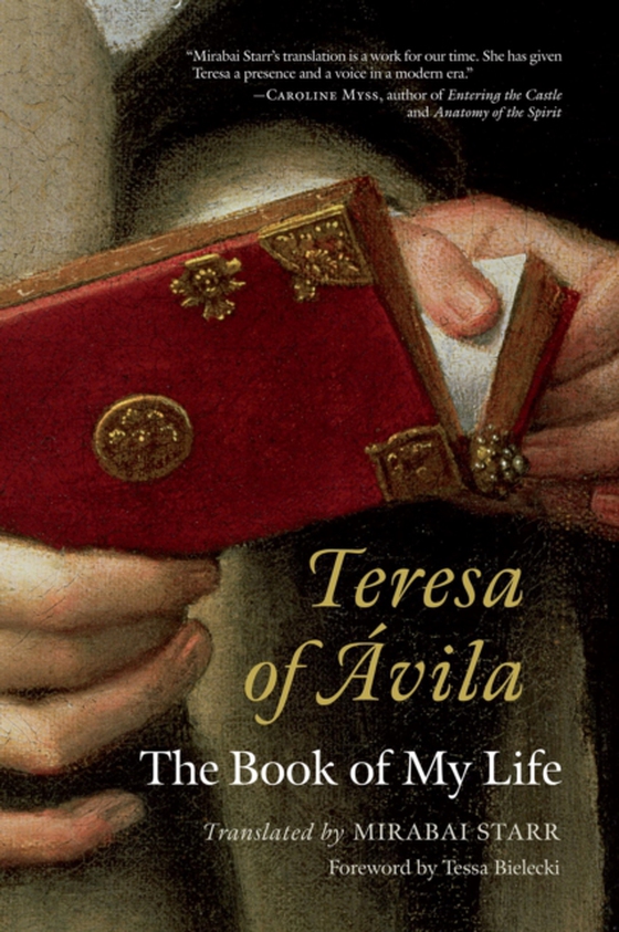 Teresa of Avila (e-bog) af Starr, Mirabai