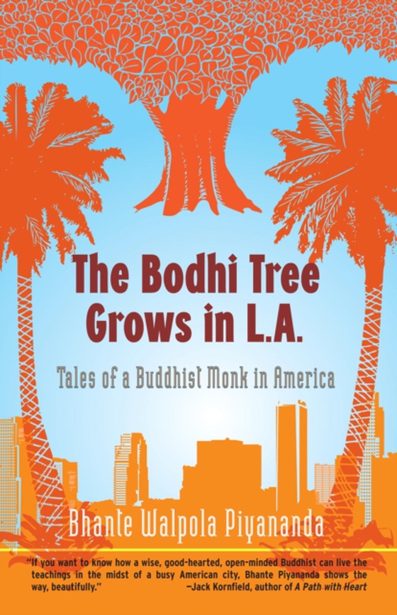 Bodhi Tree Grows in L.A.