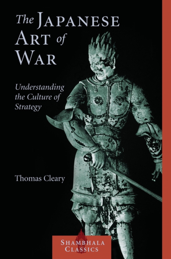 Japanese Art of War (e-bog) af Cleary, Thomas