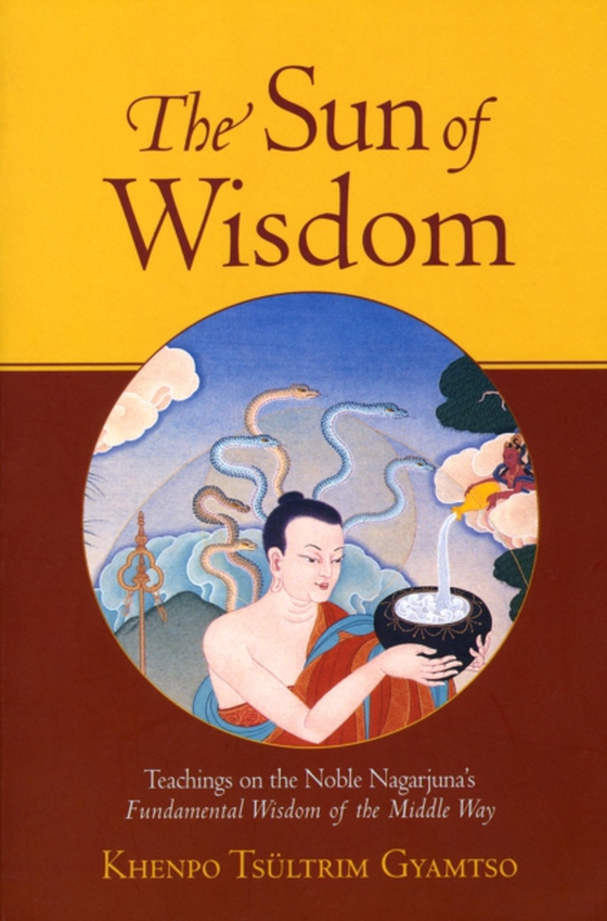 Sun of Wisdom (e-bog) af Gyamtso, Khenpo Tsultrim