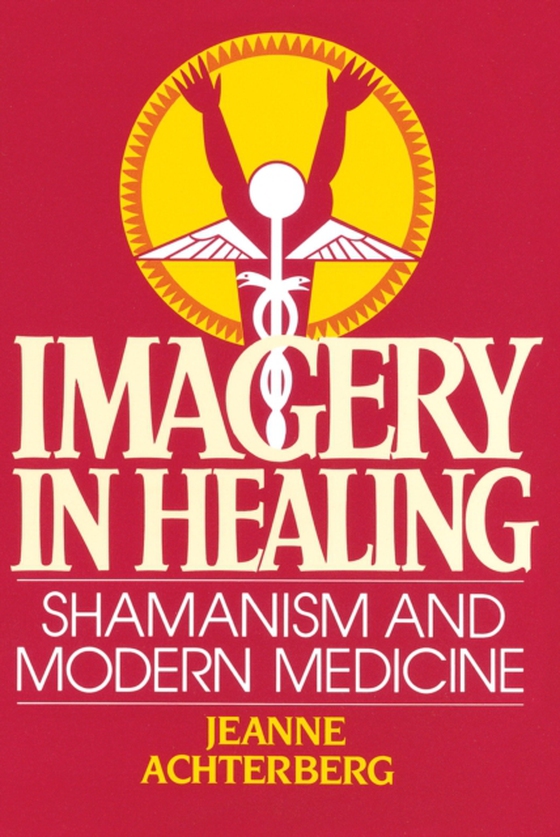 Imagery in Healing