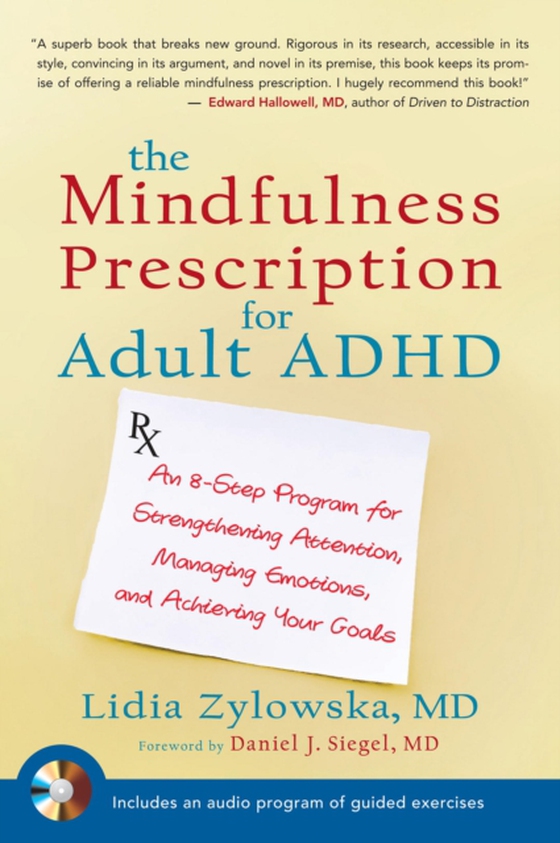 Mindfulness Prescription for Adult ADHD (e-bog) af Lidia Zylowska, MD