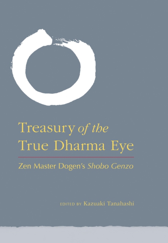 Treasury of the True Dharma Eye (e-bog) af -