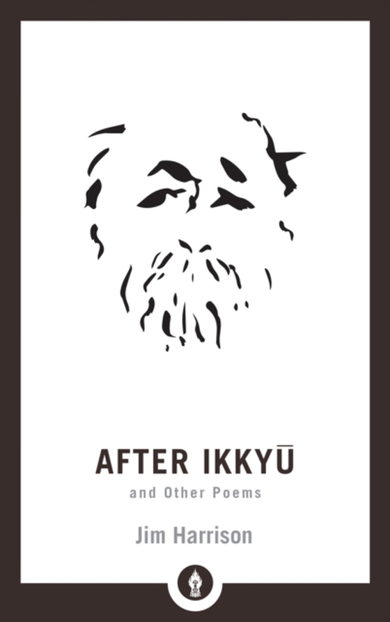 After Ikkyu and Other Poems (e-bog) af Harrison, Jim