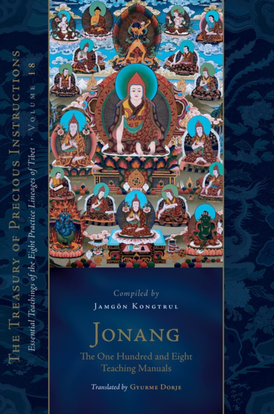 Jonang: The One Hundred and Eight Teaching Manuals (e-bog) af Kongtrul, Jamgon