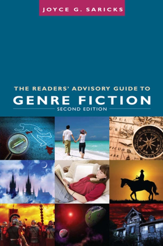 Readers' Advisory Guide to Genre Fiction (e-bog) af Saricks, Joyce G.