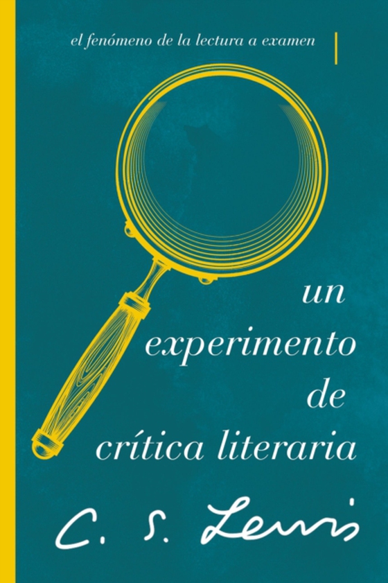 Un experimento de crítica literaria (e-bog) af Lewis, C. S.