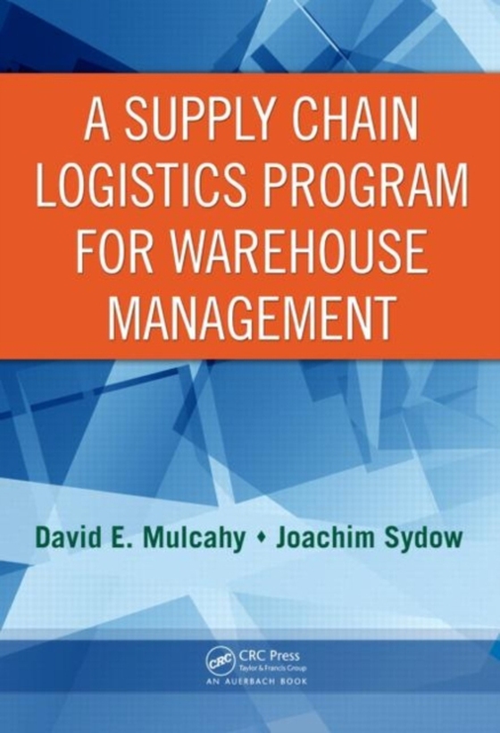 Supply Chain Logistics Program for Warehouse Management (e-bog) af Sydow, Joachim