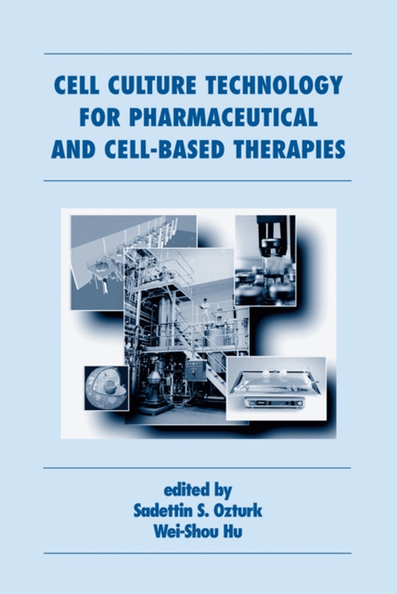 Cell Culture Technology for Pharmaceutical and Cell-Based Therapies (e-bog) af -