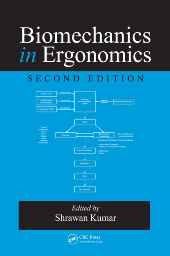 Biomechanics in Ergonomics (e-bog) af -