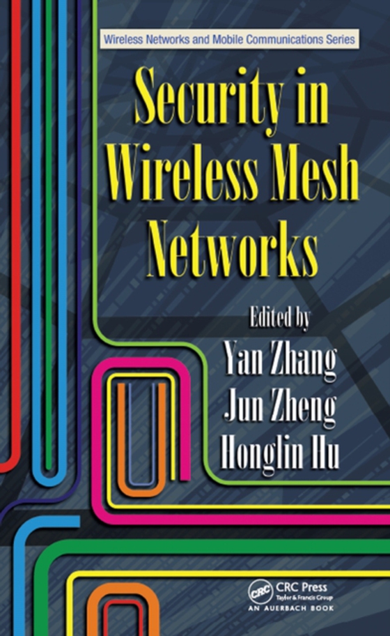 Security in Wireless Mesh Networks (e-bog) af -