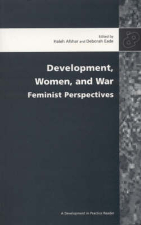 Development, Women and War