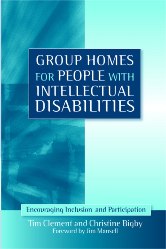 Group Homes for People with Intellectual Disabilities (e-bog) af Bigby, Christine