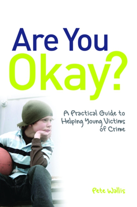 Are You Okay? (e-bog) af Wallis, Pete