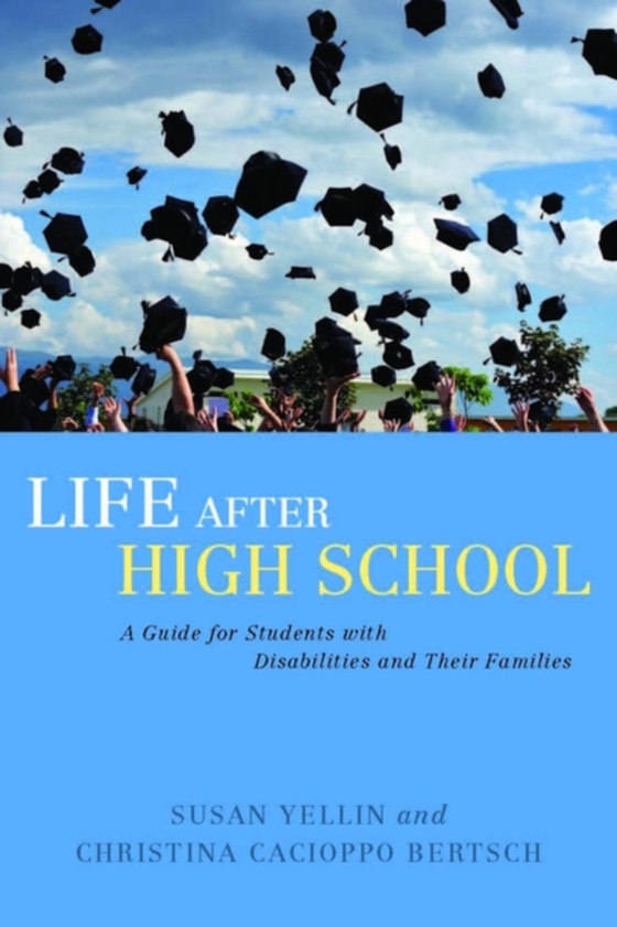 Life After High School (e-bog) af Bertsch, Christina Cacioppo