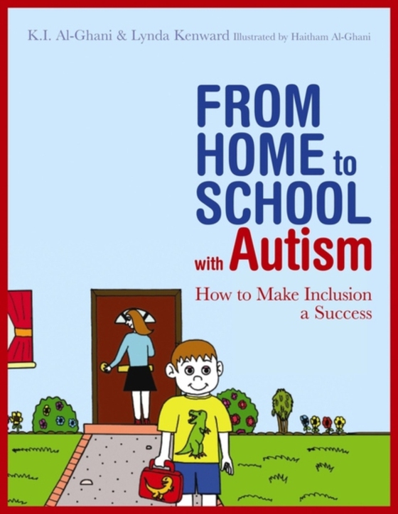 From Home to School with Autism (e-bog) af Kenward, Lynda