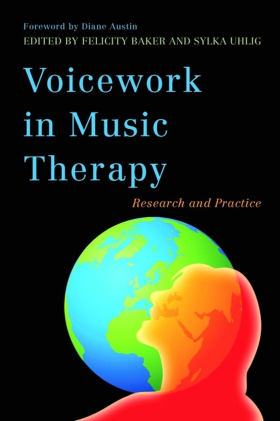 Voicework in Music Therapy (e-bog) af -