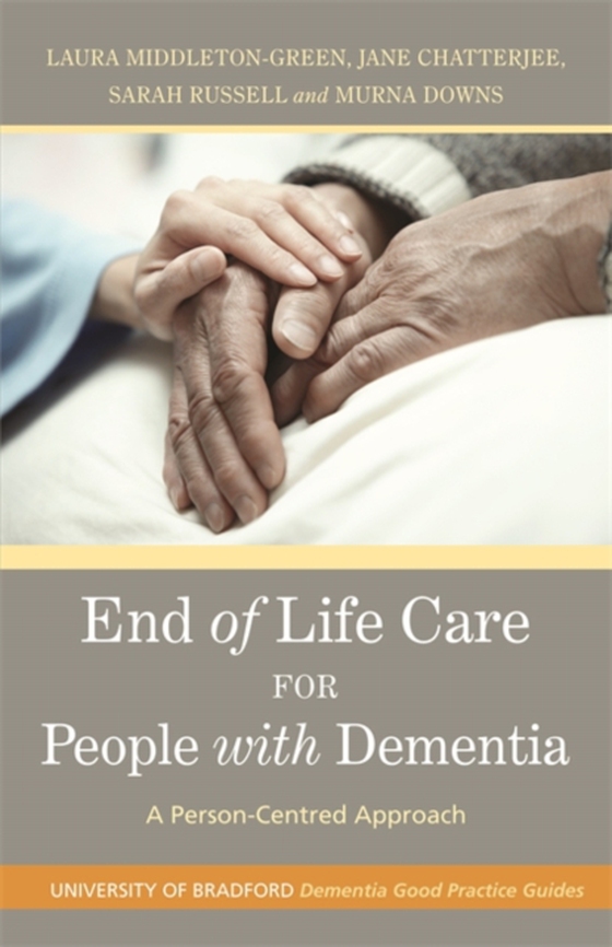 End of Life Care for People with Dementia (e-bog) af Russell, Sarah