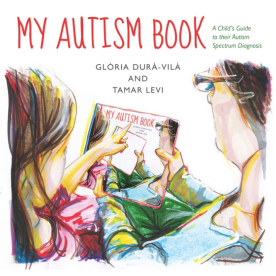 My Autism Book (e-bog) af Dura-Vila, Gloria