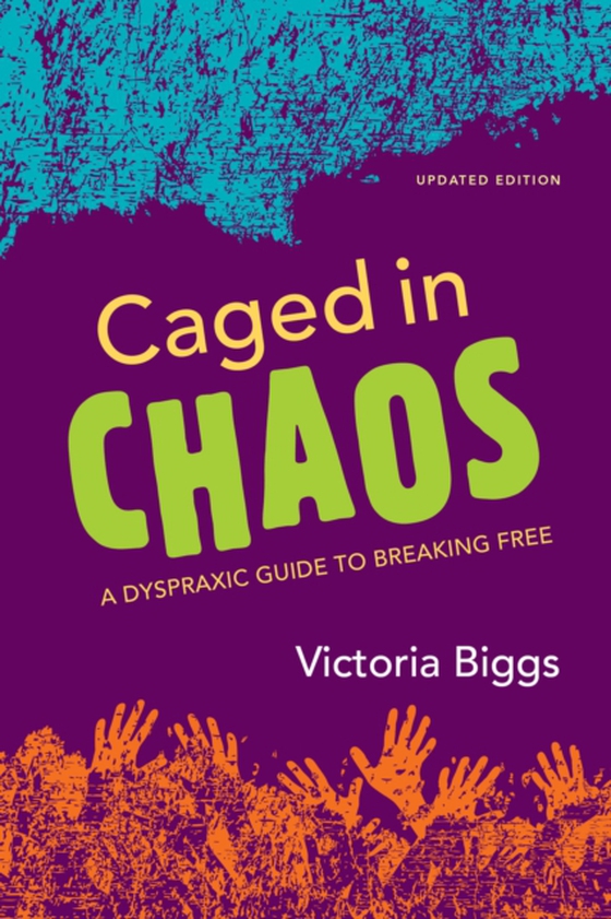 Caged in Chaos (e-bog) af Biggs, Victoria