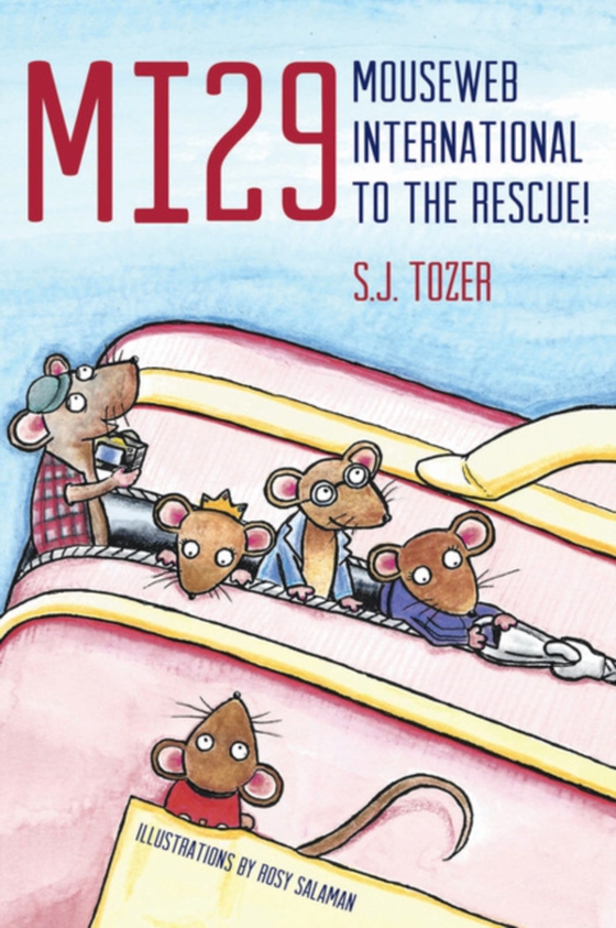 MI29: Mouseweb International to the Rescue! (e-bog) af Tozer, Sarah