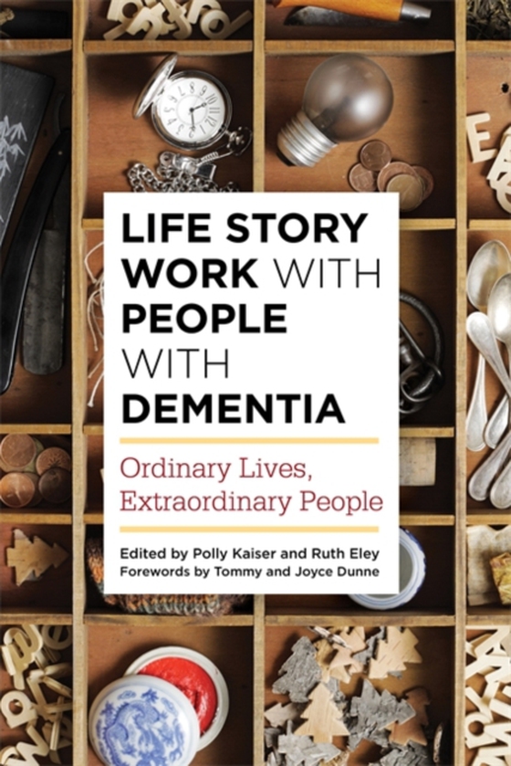 Life Story Work with People with Dementia (e-bog) af -