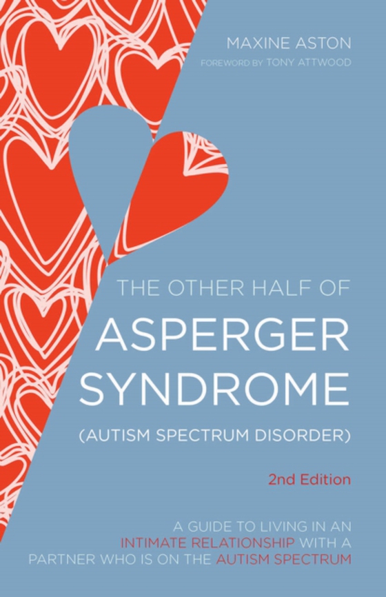 Other Half of Asperger Syndrome (Autism Spectrum Disorder) (e-bog) af Aston, Maxine