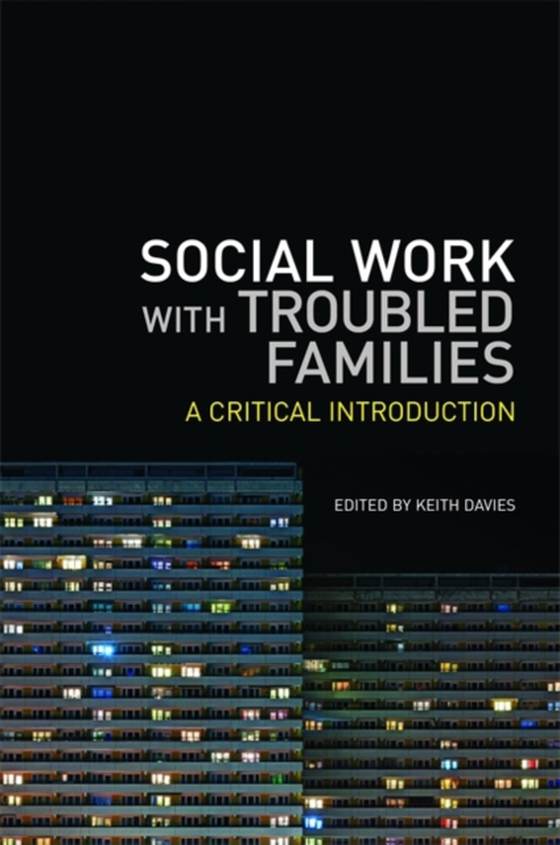 Social Work with Troubled Families (e-bog) af -