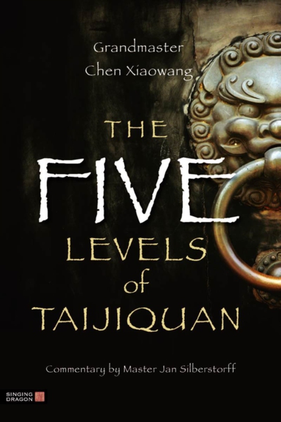 Five Levels of Taijiquan