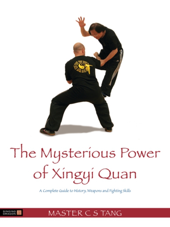 Mysterious Power of Xingyi Quan