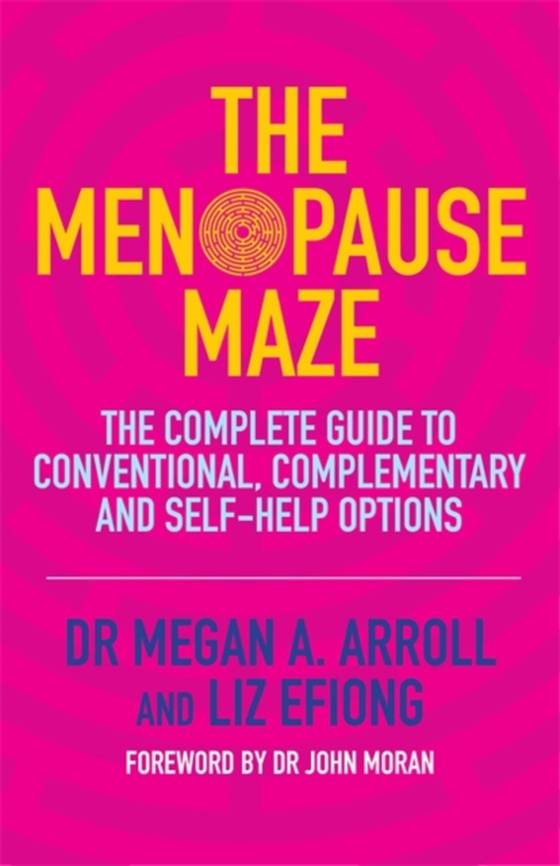 Menopause Maze (e-bog) af Efiong, Liz