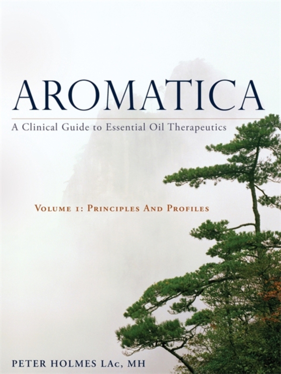 Aromatica Volume 1 (e-bog) af Holmes, Peter