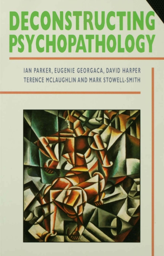 Deconstructing Psychopathology (e-bog) af Stowell-Smith, Mark