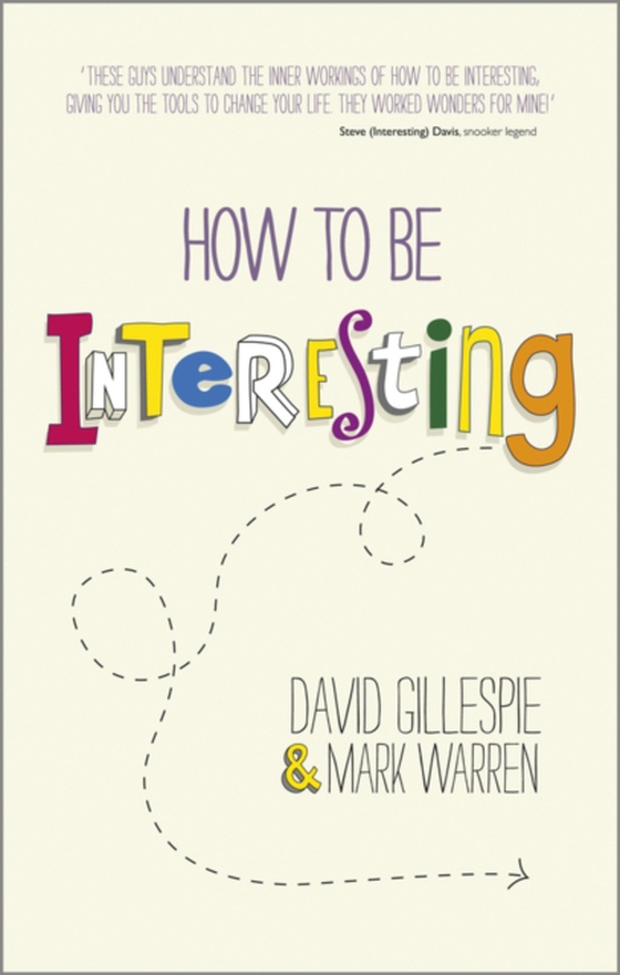 How To Be Interesting