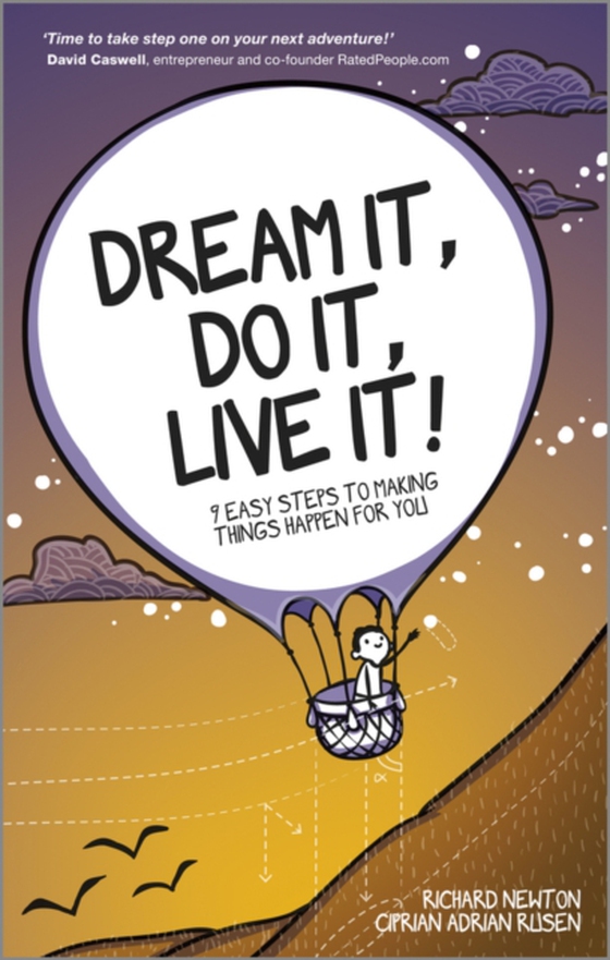 Dream It, Do It, Live It (e-bog) af Rusen, Ciprian Adrian