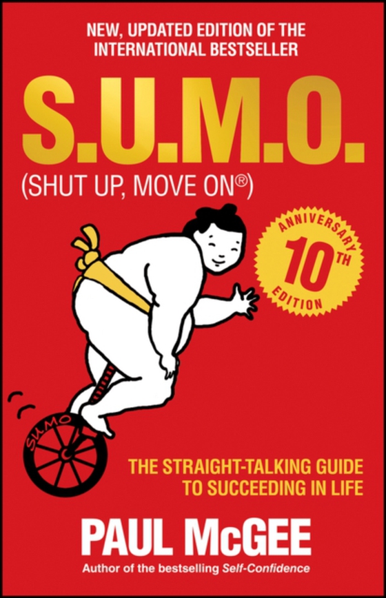 S.U.M.O (Shut Up, Move On) (e-bog) af McGee, Paul