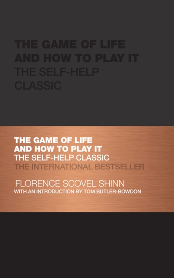 Game of Life and How to Play It (e-bog) af Shinn, Florence Scovel