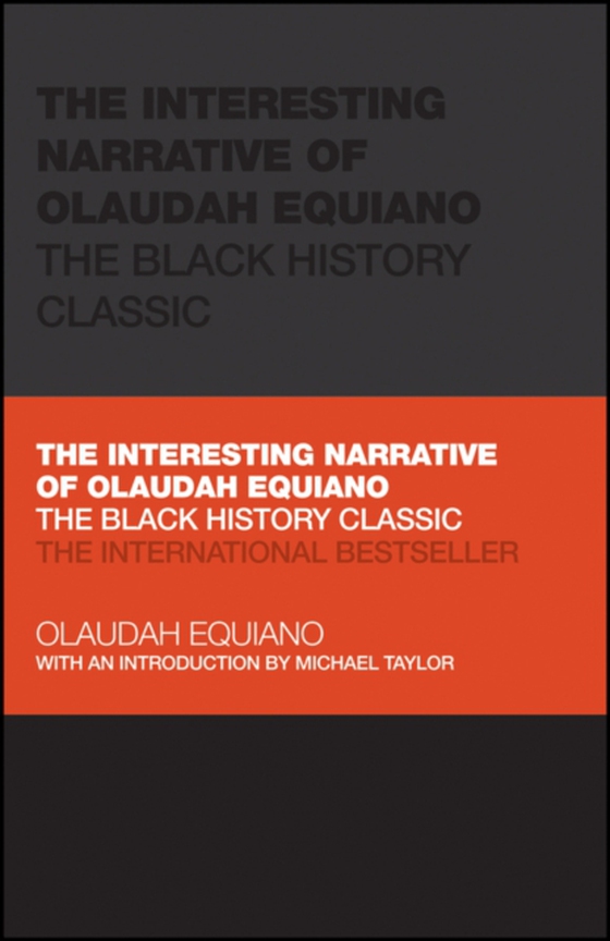 Interesting Narrative of Olaudah Equiano (e-bog) af Equiano, Olaudah