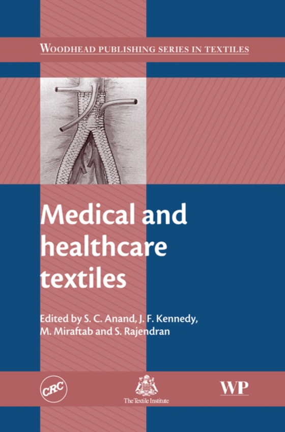 Medical and Healthcare Textiles (e-bog) af -