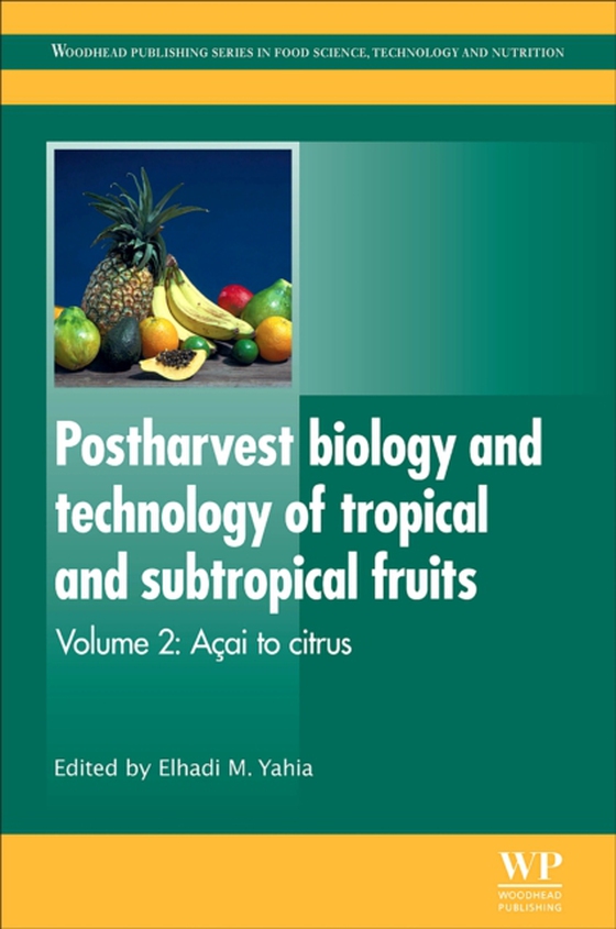 Postharvest Biology and Technology of Tropical and Subtropical Fruits (e-bog) af -