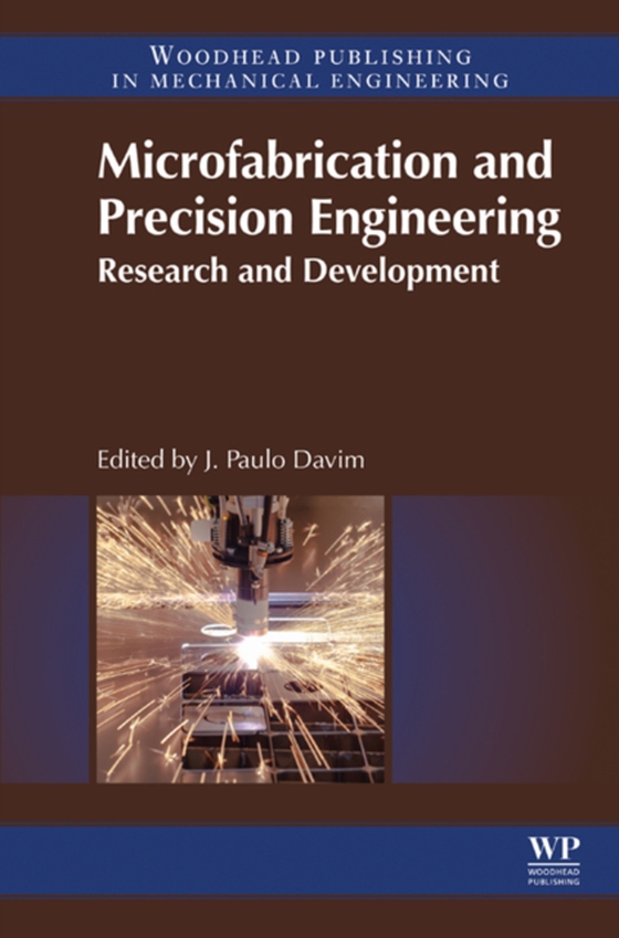 Microfabrication and Precision Engineering (e-bog) af -