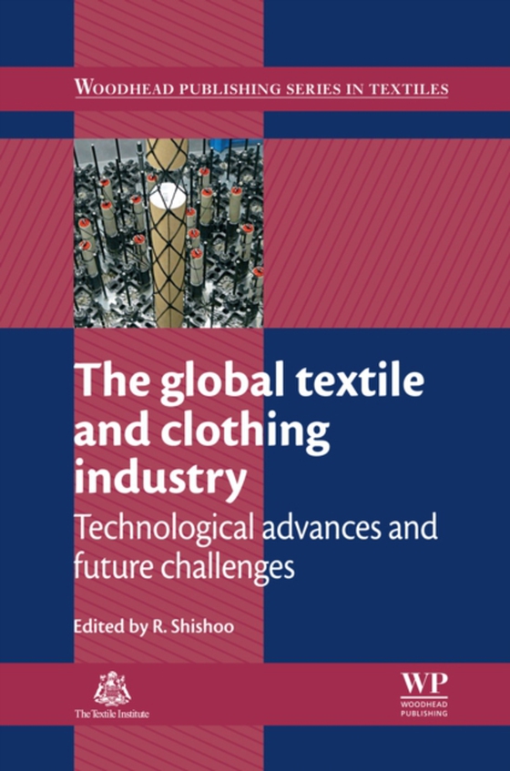 Global Textile and Clothing Industry (e-bog) af -