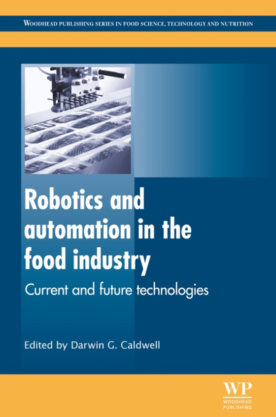 Robotics and Automation in the Food Industry (e-bog) af -