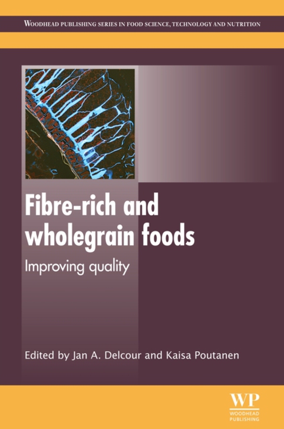 Fibre-Rich and Wholegrain Foods (e-bog) af -