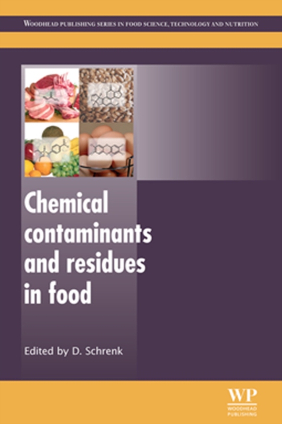 Chemical Contaminants and Residues in Food (e-bog) af -