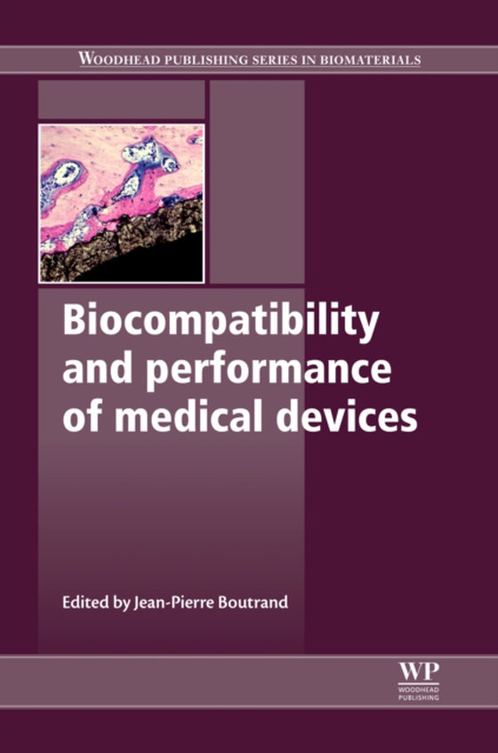 Biocompatibility and Performance of Medical Devices (e-bog) af -