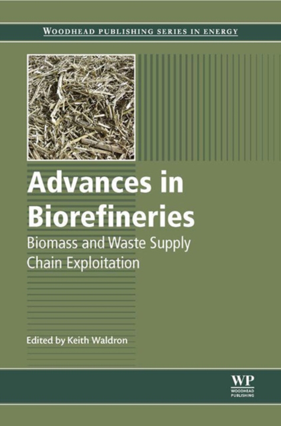 Advances in Biorefineries (e-bog) af -