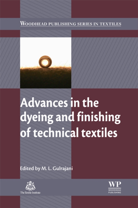 Advances in the Dyeing and Finishing of Technical Textiles (e-bog) af -