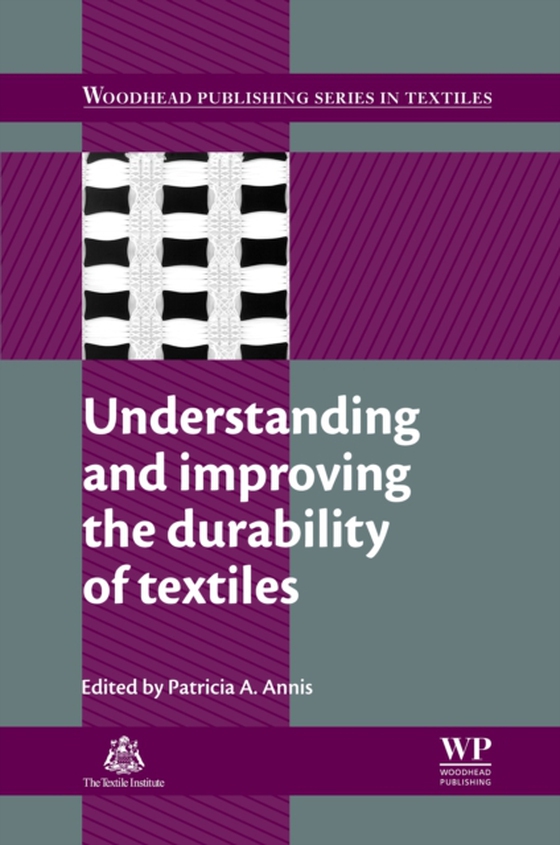 Understanding and Improving the Durability of Textiles (e-bog) af -